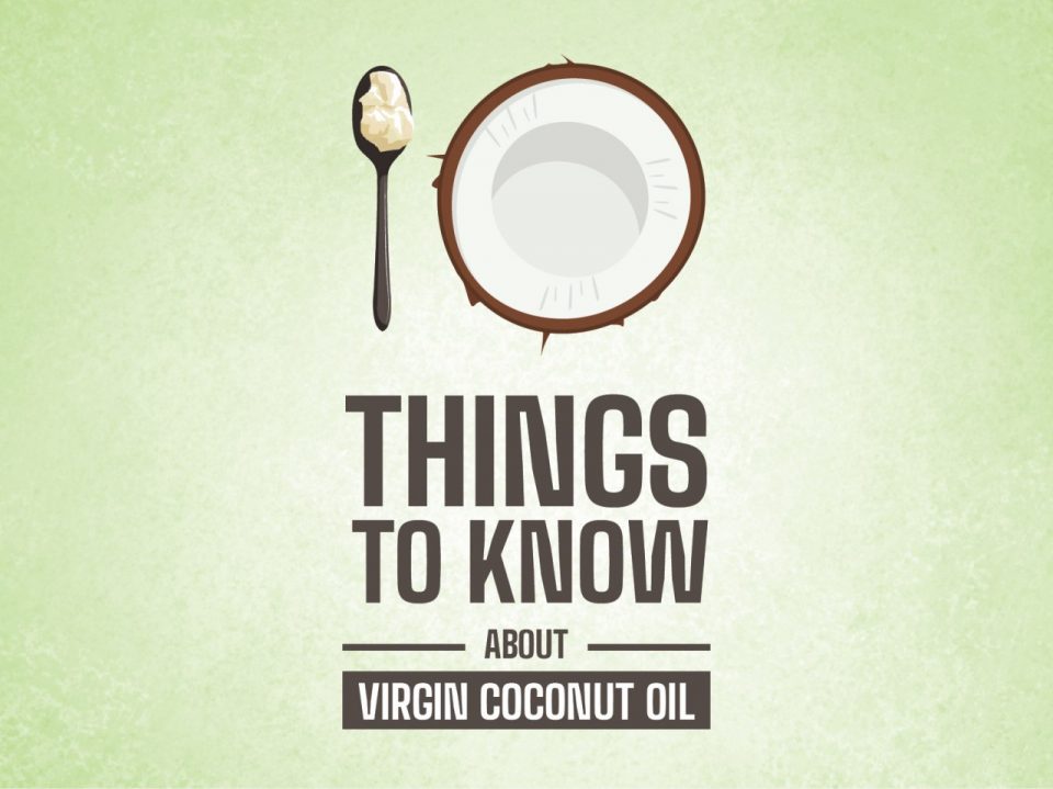 10 things to know about Virgin Coconut Oil